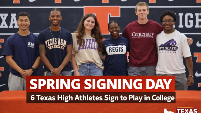 Texas High Athletes Signing