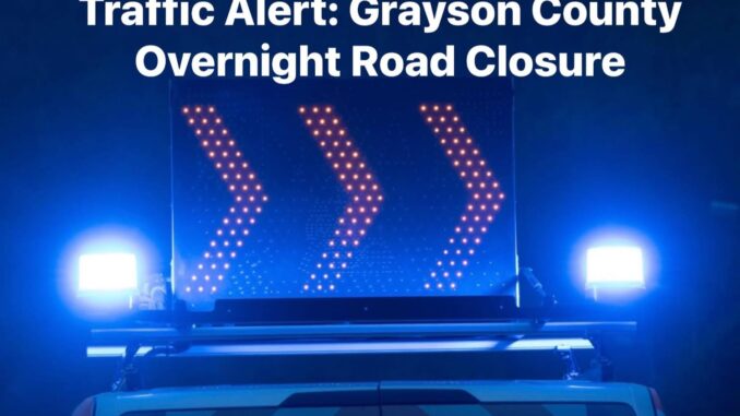 Grayson County Road Closure