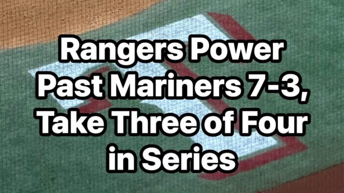 Rangers Mariners Series