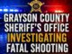 Grayson County Fatal Shooting