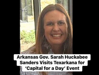 Arkansas Gov Sanders Texarkana