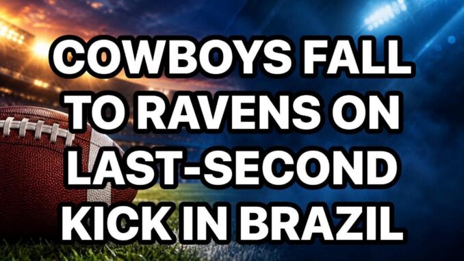 COWBOYS RAVENS BRAZIL