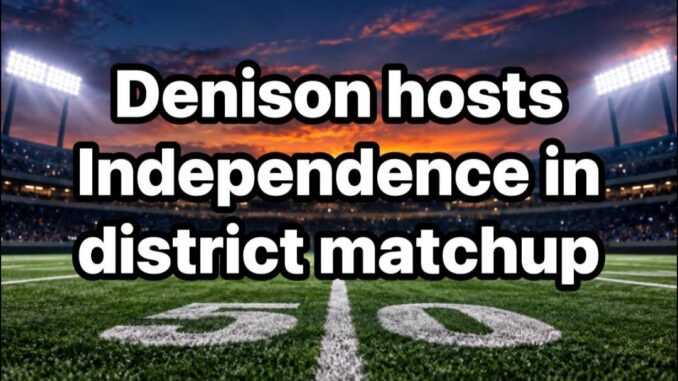Denison Independence district